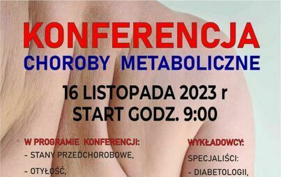 Zdjęcie do Zaproszenie na konferencję pn. Choroby metaboliczne
