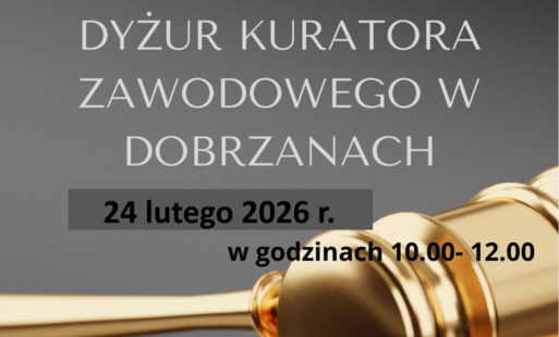 Dyżur Kuratora Zawodowego w Punkcie Informacyjno - Konsultacyjnym 24.02.2026 r.