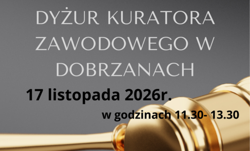 Dyżur Kuratora Zawodowego w Punkcie Informacyjno - Konsultacyjnym 17.11.2026 r.